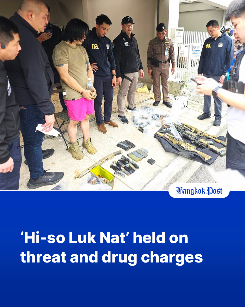 Police have arrested “Hi-so Luk Nat”, a wealthy Bangkok resident who became a high-profile figure in anti-government protests in 2021, on drug charges and seized numerous weapons after a woman accused him of threatening her and forcing her to take drugs